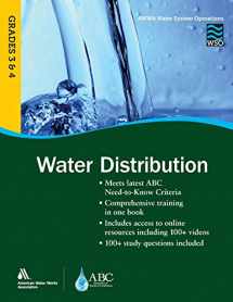 9781625761279-1625761279-Water Distribution, Grades 3 & 4 (AWWA's Water System Operations)