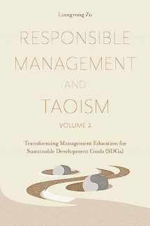 9781837976409-1837976406-Responsible Management and Taoism, Volume 2: Transforming Management Education for Sustainable Development Goals (SDGs)