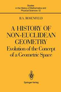 9780387964584-0387964584-A History of Non-Euclidean Geometry.