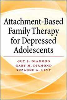 9781433815676-1433815672-Attachment-Based Family Therapy for Depressed Adolescents