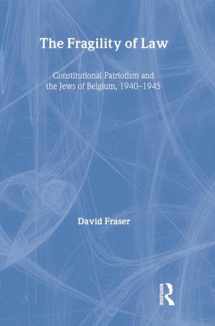 9780415477611-0415477611-The Fragility of Law: Constitutional Patriotism and the Jews of Belgium, 1940–1945