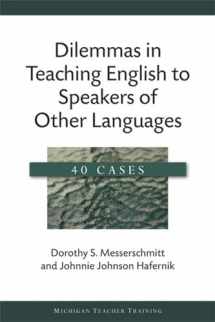 9780472033782-0472033786-Dilemmas in Teaching English to Speakers of Other Languages: 40 Cases (Michigan Teacher Training (Paperback))