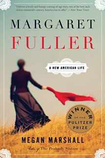9780544245617-054424561X-Margaret Fuller: A New American Life: A Pulitzer Prize Winner