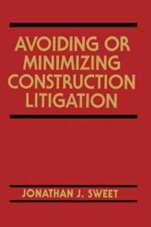 9780471546177-0471546178-Avoiding or Minimizing Construction Litigation