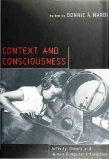 9780262140584-0262140586-Context and Consciousness: Activity Theory and Human-Computer Interaction