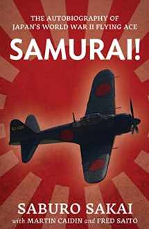 9781088139035-1088139035-Samurai!: The Autobiography of Japan's World War II Flying Ace