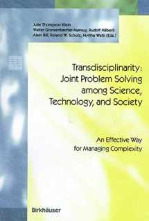 9783764362485-3764362480-Transdisciplinarity: Joint Problem Solving among Science, Technology, and Society--An Effective Way for Managing Complexity (Birkhäuser)
