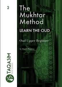 9780244444013-0244444013-The Mukhtar Method - Oud Upper Beginner