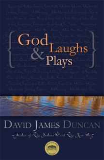 9780977717019-0977717011-God Laughs & Plays; Churchless Sermons in Response to the Preachments of the Fundamentalist Right
