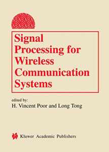 9780792376910-0792376919-Signal Processing for Wireless Communication Systems (Information Technology: Transmission, Processing and Storage)