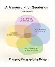 9781589483330-1589483332-A Framework for Geodesign: Changing Geography by Design