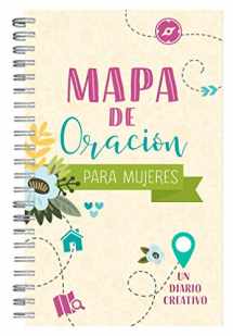 9781643523408-1643523406-Mapa de oración para mujeres: Un diario creativo (Spanish Edition)