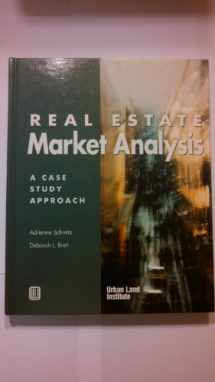 9780874208689-0874208688-Real Estate Market Analysis: A Case Study Approach