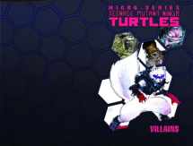 9781613777992-161377799X-Teenage Mutant Ninja Turtles: Villain Micro-Series Volume 1 (Teenage Mutant Ninja Turtles Micro-Series)