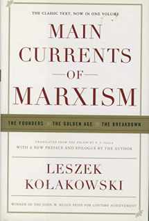 9780393060546-0393060543-Main Currents Of Marxism: The Founders, The Golden Age, The Breakdown