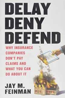 9780989501705-0989501701-Delay Deny Defend--paperback