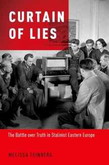 9780190644611-0190644613-Curtain of Lies: The Battle over Truth in Stalinist Eastern Europe