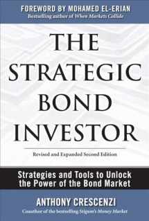 9780071667319-0071667318-The Strategic Bond Investor: Strategies and Tools to Unlock the Power of the Bond Market