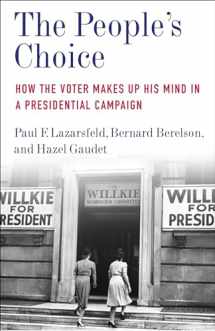 9780231197953-0231197950-The People's Choice: How the Voter Makes Up His Mind in a Presidential Campaign (Legacy Editions)