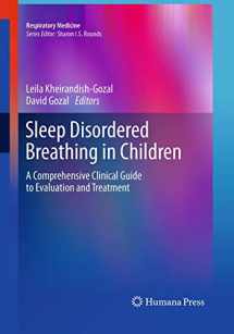 9781493958924-1493958925-Sleep Disordered Breathing in Children: A Comprehensive Clinical Guide to Evaluation and Treatment (Respiratory Medicine)