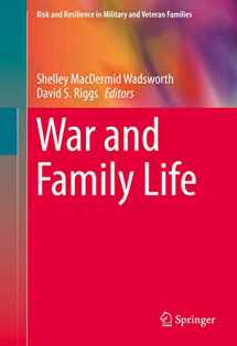 9783319214870-331921487X-War and Family Life (Risk and Resilience in Military and Veteran Families)