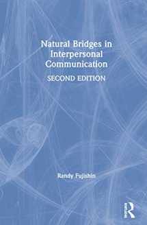 9780367183868-0367183862-Natural Bridges in Interpersonal Communication