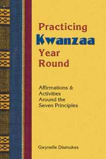 9781570671135-1570671133-Practicing Kwanzaa Year Round