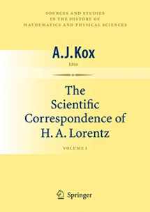 9781441926715-1441926712-The Scientific Correspondence of H.A. Lorentz: Volume I (Sources and Studies in the History of Mathematics and Physical Sciences)