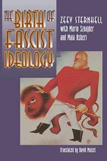 9780691032894-0691032890-The Birth of Fascist Ideology: From Cultural Rebellion to Political Revolution