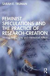 9780367612627-0367612623-Feminist Speculations and the Practice of Research-Creation