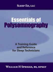 9780615221366-061522136X-Essentials of Polysomnography: A Training Guide and Reference for Sleep Technicians