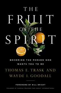 9781400209149-1400209145-The Fruit of the Spirit: Becoming the Person God Wants You to Be