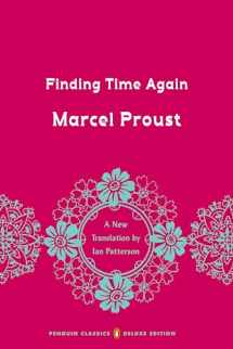 9780143133711-0143133713-Finding Time Again: In Search of Lost Time, Volume 7 (Penguin Classics Deluxe Edition)