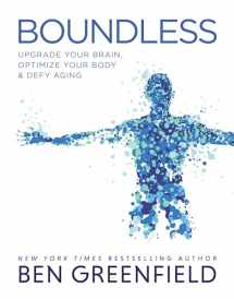9781628603972-1628603976-Boundless: Upgrade Your Brain, Optimize Your Body & Defy Aging