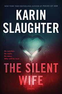 9780062858108-0062858106-The Silent Wife: A Will Trent Thriller (Will Trent, 10)