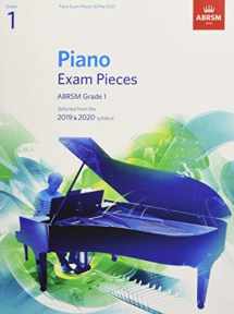 9781786010193-1786010194-Piano Exam Pieces 2019 & 2020, ABRSM Grade 1: Selected from the 2019 & 2020 syllabus (ABRSM Exam Pieces)