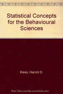 9780205118830-0205118836-Statistical Concepts for the Behavioral Sciences
