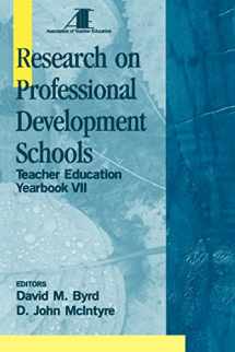 9780803968301-0803968302-Research on Professional Development Schools: Teacher Education Yearbook VII