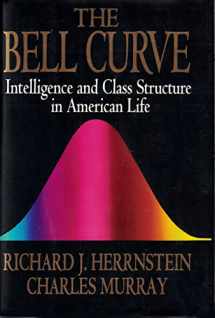 9780029146736-0029146739-The Bell Curve: Intelligence and Class Structure in American Life
