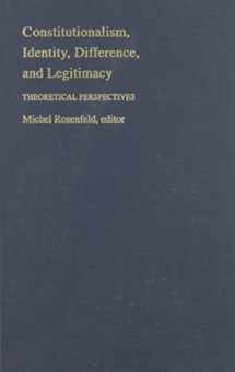 9780822315056-082231505X-Constitutionalism, Identity, Difference, and Legitimacy: Theoretical Perspectives (Constitutional Conflicts S)