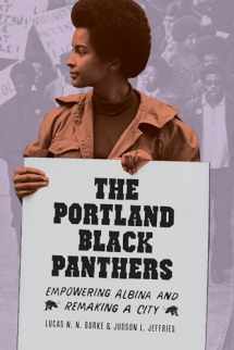 9780295995168-0295995165-The Portland Black Panthers: Empowering Albina and Remaking a City (V. Ethel Willis White Books xx)