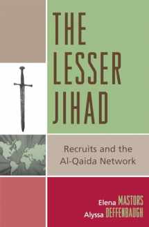 9780742554887-0742554880-The Lesser Jihad: Recruits and the al-Qaida Network
