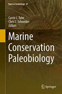 9783319737935-3319737937-Marine Conservation Paleobiology (Topics in Geobiology, 47)