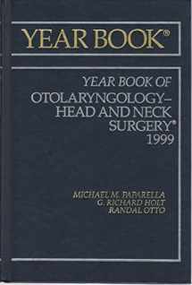 9780815197195-0815197195-The Yearbook of Otolaryngology-Head and Neck Surgery 1999 (Yearbook of Otolaryngology-head & Neck Surgery)