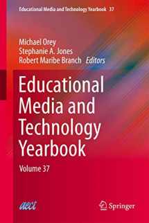 9781461444299-1461444292-Educational Media and Technology Yearbook: Volume 37 (Educational Media and Technology Yearbook, 37)