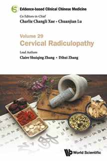 9789811235474-9811235473-Evidence-based Clinical Chinese Medicine - Volume 29: Cervical Radiculopathy