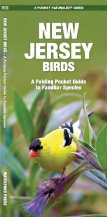 9781583551578-1583551573-New Jersey Birds: A Folding Pocket Guide to Familiar Species (Wildlife and Nature Identification)