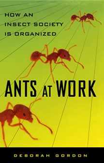 9781451665703-1451665709-Ants At Work: How An Insect Society Is Organized