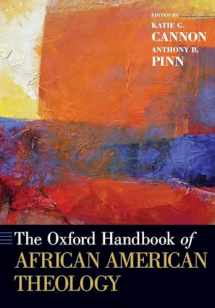 9780190917845-0190917849-The Oxford Handbook of African American Theology (Oxford Handbooks)