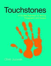 9780312612221-0312612222-Touchstones: A Guided Approach to Writing Paragraphs and Essays